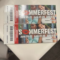 Summer Fest Tickets!!!