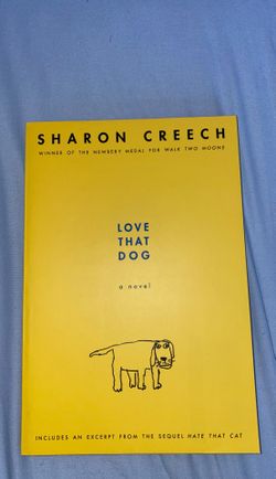 Love that Dog A Novel - Sharon Creech