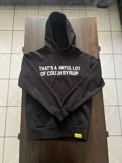 Awful Lot of Cough Syrup Hoodie