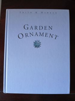 Smith & Hawken Garden Ornament Hardcover Book