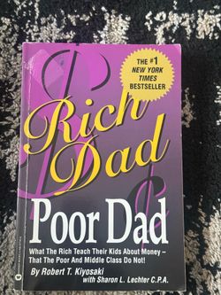 rich dad, poor dad with the rich teach their kids about money that the poor and middle class do not buy Robert kiyosaki