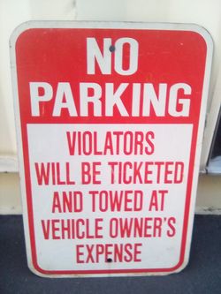 No parking sign steel made
