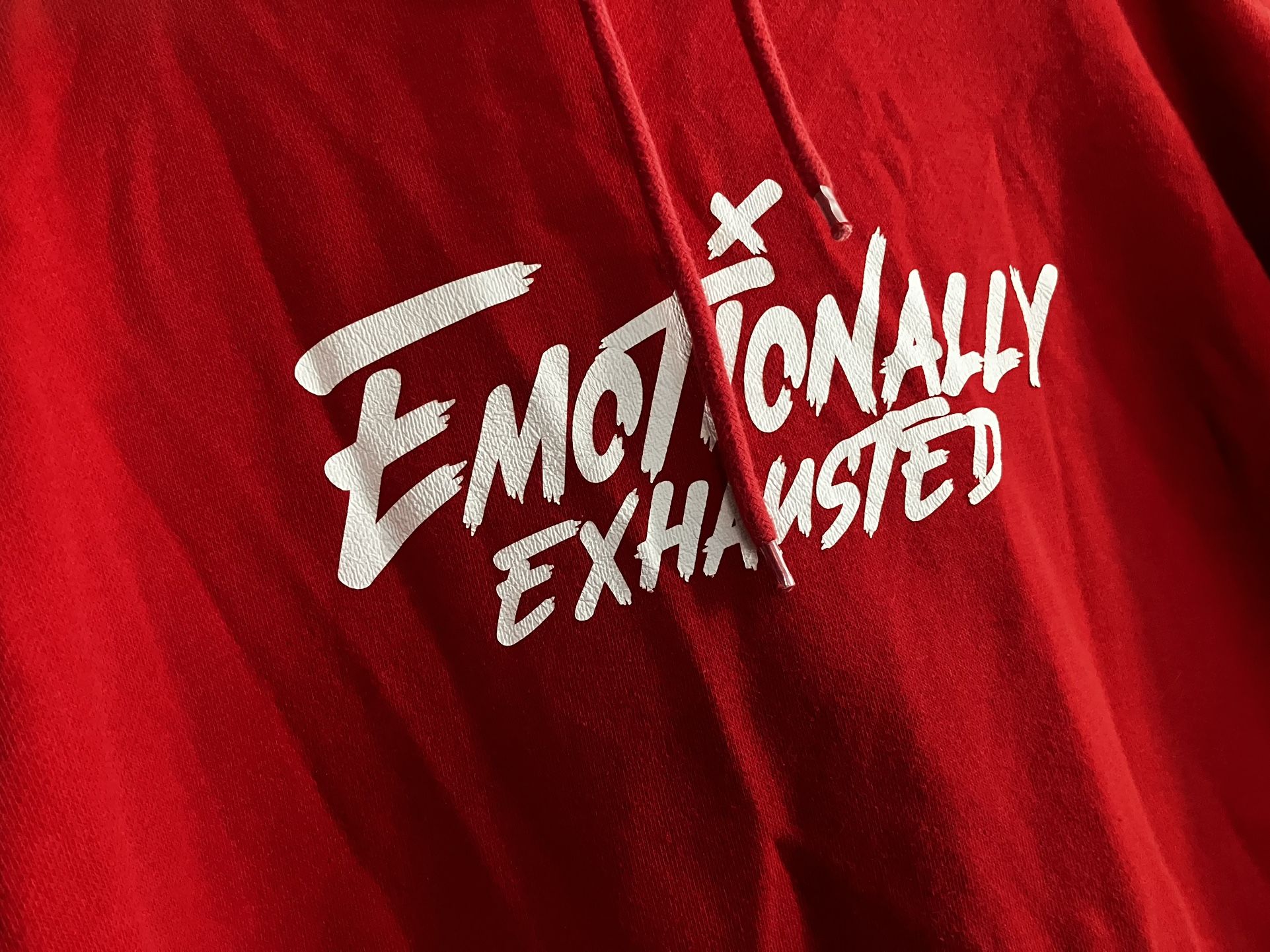 Emotionally Exhausted Hoodie