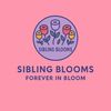Sibling Blooms