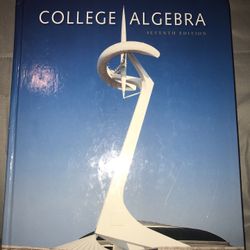 College Algebra 7th Edition