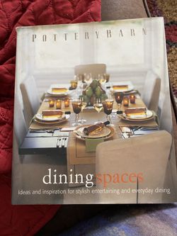 Pottery Barn Dining Spaces Book ! 