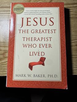 Jesus the greatest therapist who ever lived