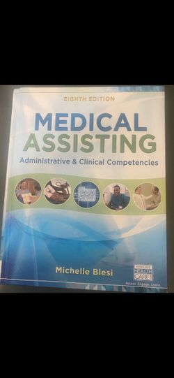 Medical Assisting: Administrative & Clinical Competencies (Update) 8th Edition