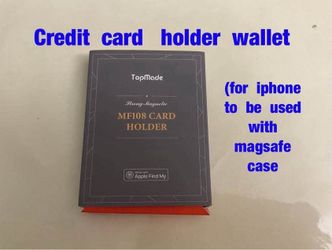 Credit  card   holder  wallet   (for  iphone  15  to  be  used  with  magsafe  case)  -  $20