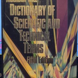 Brand New 5th Edition McGraw Hill Dictionary of Scientific and Technical Terms.