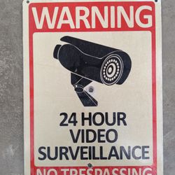 Warning 24 Hour Surveillance Metal Sign 