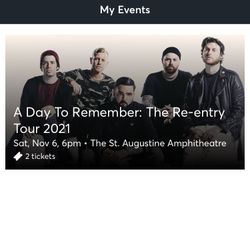 2 Tickets To A Day To Remember  (PIT Tickets)