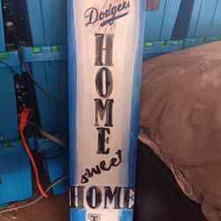 Dodger Home Sweet Home Sign