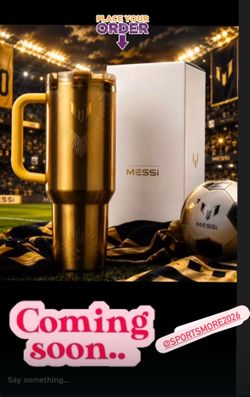 Gold Messi Stanley Cup (coming soon)