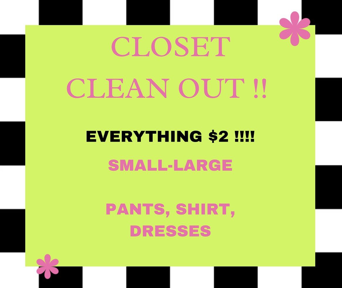 CLOSET CLEAN OUT