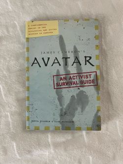 Avatar: An Activist Survival Guide