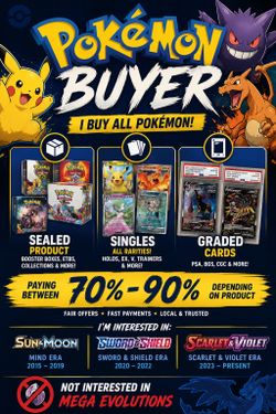 CASH for Pokémon Cards! Buying Sealed, Singles & Graded | Top Dollar Paid!