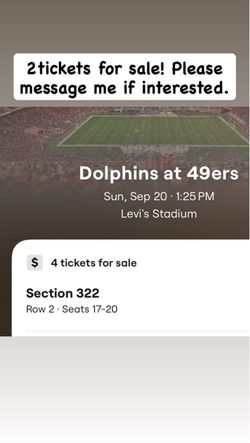 Dolphins at 49ers Game Tickets for 9/20