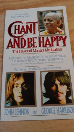 CHANT AND BE HAPPY The Power of Mantra Meditation