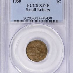 1858 Flying Eagle Cent (PCGS XF40)