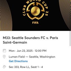 Selling 4 tickets to Paris-St Germain vs Seattle Sounders game on June 23 at Lumen Field