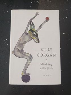Autographed Copy Of "Blinking With Fists" By Billy Corgan 