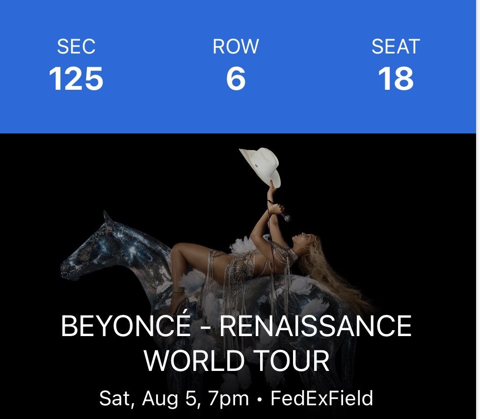 2 Beyoncé Tickets- FedEx Field Saturday 8/5