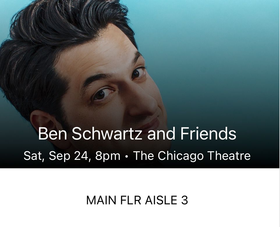 Ben Schwartz and Friends 2 Tickets Chicago Theatre 