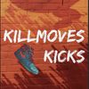 Killmoves Kicks 