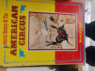 Vintage hardback book pictorial History of the circus loaded with illustrations