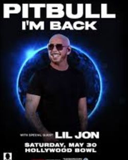 Pitbull-May 30 -Hollywood Bowl