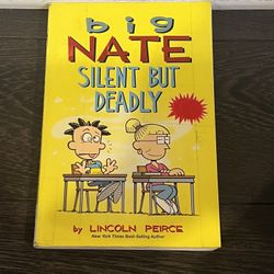 Big Nate: Silent But Deadly by Peirce, Lincoln