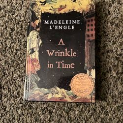 A Wrinkle in Time  Book By: Madeleine L’engle Hardcover