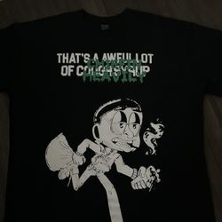 Awful Lot Of Cough Syrup