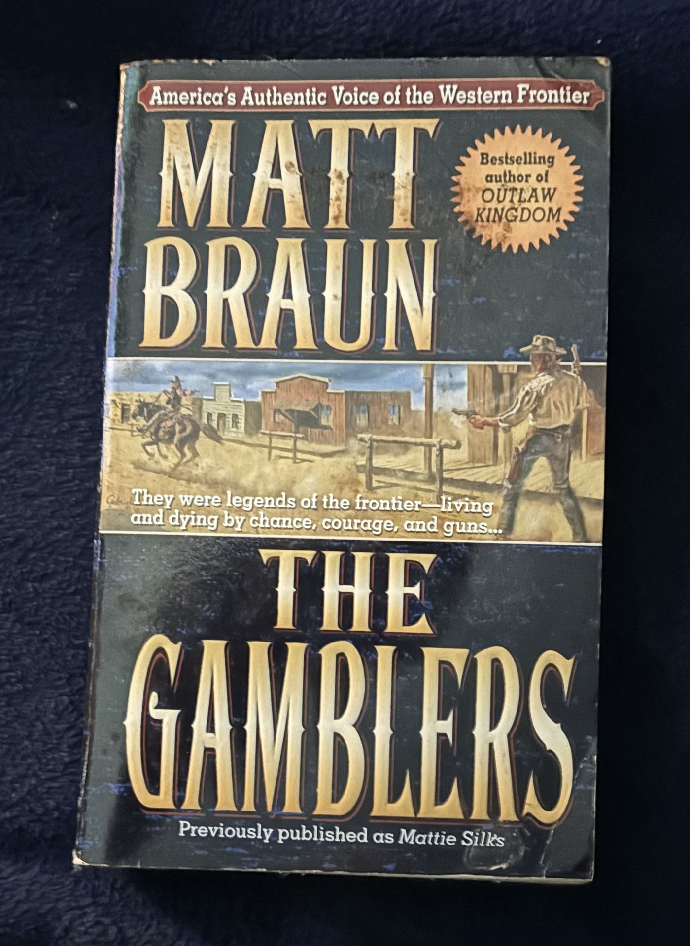 The Gamblers By: Matt Braun (Best Selling Author) (Paperback)