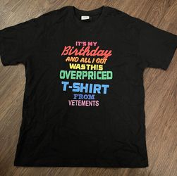 Vetements ‘OverPriced Birthday Tshirt’ 