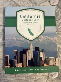 California Mortgage Loan Origination & Lending 5th Edition