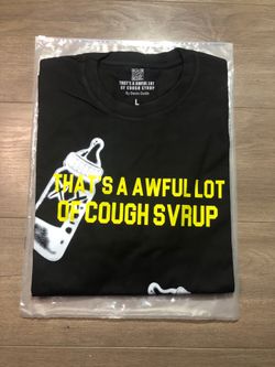 Cough syrup shirt