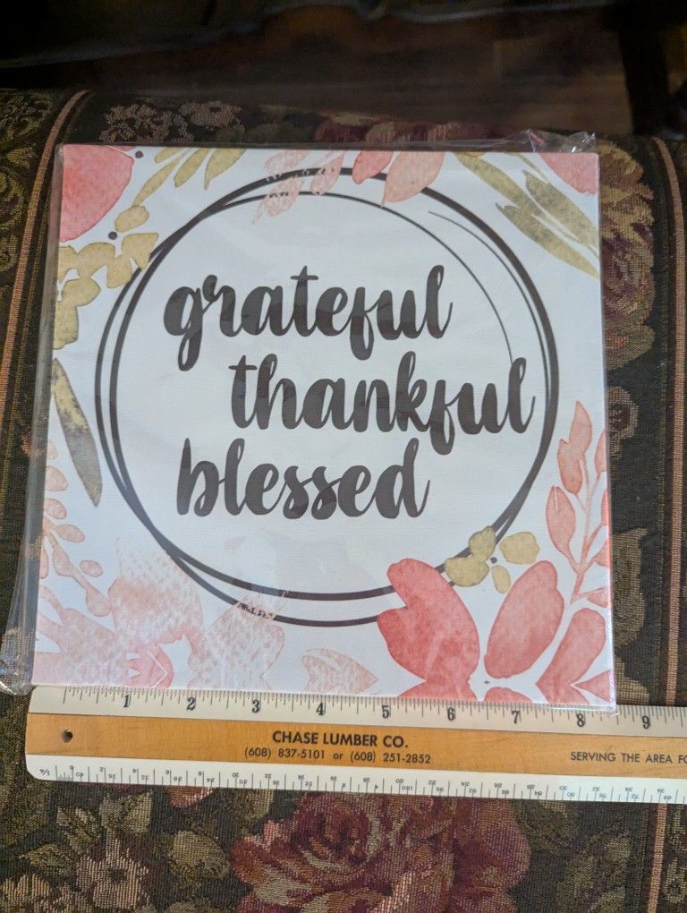 Grateful Thankful Blessed Sign