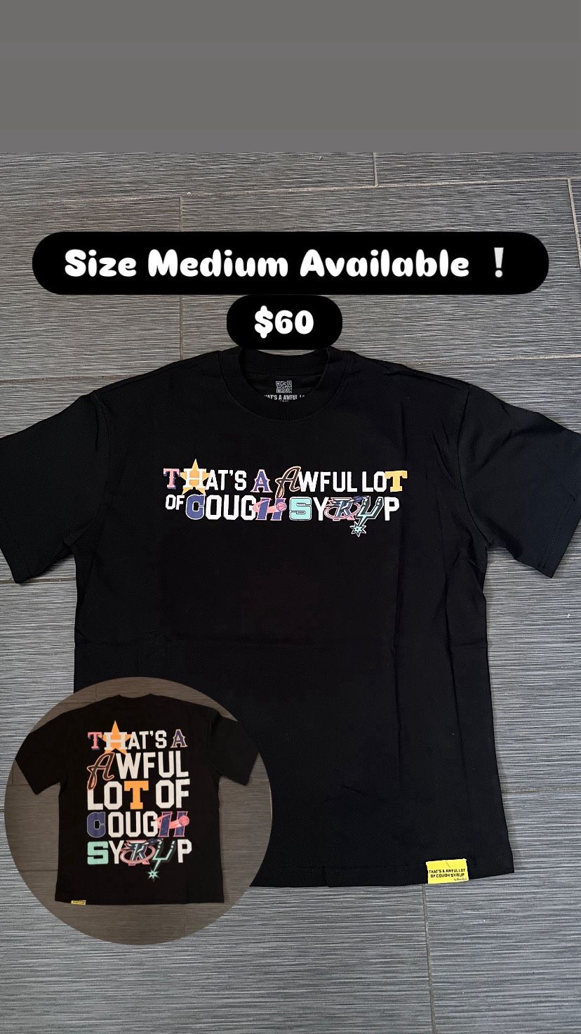 Thats A Awful Lot Of Cough Syrup shirt