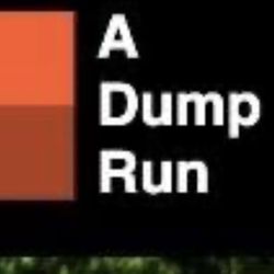 Dump Run