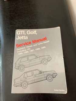 GTI, Golf, Jetta Service Manual by Robert Bentley
