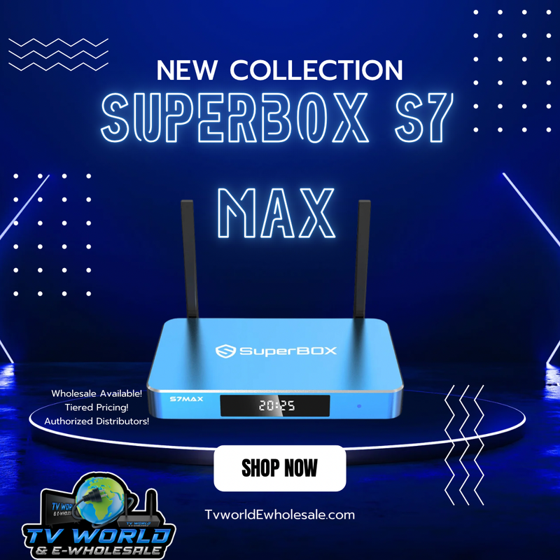 SuperBOX Super box S7 Models Max, S7 Pro, S6 Ultra, Supreme & Vsee V6 Plus, V6 Max Vsee Elite Mini, Elite Ultra 8 Authorized Wholesale distributors