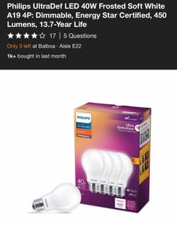 11 Philips UltraDef LED 40W Frosted Soft White A19 4P: Dimmable, Energy Star Certified, 450 Lumens, 13.7-Year Life