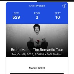 BRUNO MARS TICKET FOR SALE OCTOBER 6TH AT THE SOFI STADIUM 