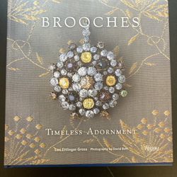 Like New Art book: Brooches: Timeless Adornment, By Lori Ettlinger Gross