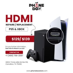 HDMI repairs For all  PlayStations and  All Xbox’s  