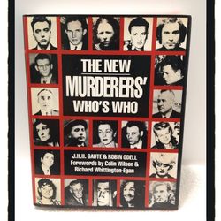 ☠️ TRUE CRIME ☠️  The New Murderers' Who's Who ☠️ 2nd Edition