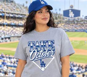 Dodgers “Take October”
