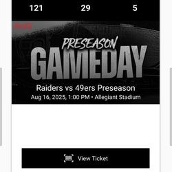 Raiders Pre-season Vs 49ers Aug16th Allegiant 